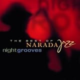 Night Grooves: the Best of Narada Jazz