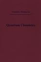 Quantum Chemistry (Physical Chemistry Series)