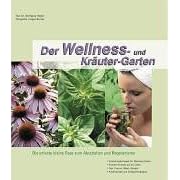 Der Wellness- und Kr�utergarten