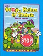 Stop, Relax, & Think Workbook