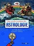 Das gro�e Lexikon der Astrologie - Daniela Weise