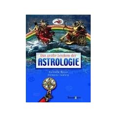 Das gro�e Lexikon der Astrologie