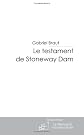 Le testament de Stoneway Dam (French Edition)