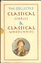 The Collected Classical Stories & Classical Whodunnits