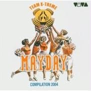 Mayday 2004 Team X