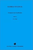 Global to Local: Ecological Land Classification - Thunderbay, Ontario, Canada, August 14-17, 1994