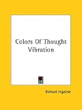 Colors Of Thought Vibration