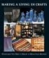 Making a Living in Crafts: Everything You Need to Know to Build Your Business