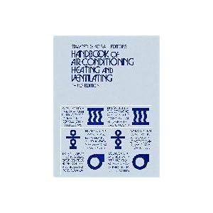【クリックで詳細表示】Handbook of Air Conditioning， Heating， and Ventilating [ハードカバー]