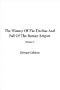 The History of the Decline and Fall of the Roman Empire, Volume 4