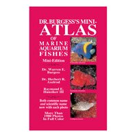 Buy Dr. Burgess’ Mini Atlas Of Marine Aquarium Fish