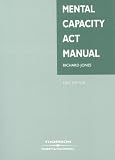 Mental Capacity Act Manual