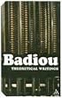 Theoretical Writings: Alain Badiou (Continuum Impacts)