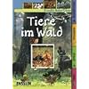 Ensslin Naturf�hrer. Tiere im Wald: Tiere, Spiele, Pflanzen, Ausr�stung