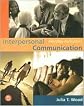 Interpersonal Communication: 5th (fifth) edition Text Only