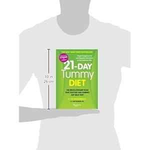 21-Day Tummy Diet: A Revolutionary Plan that Soothes and Shrinks Any Belly Fast