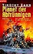 Die Cobra-Dynastie, 3: Planet der Abtr�nnigen