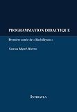 Programmation didactique: Première année de «Bachillerato» (French Edition)