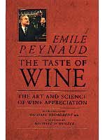 The Taste Of Wine by Emile Peynaud