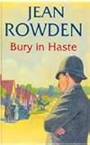Bury in haste