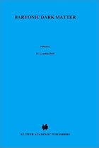 Baryonic Dark Matter: Proceedings (NATO Science Series: C)