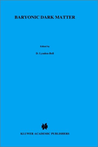 Baryonic Dark Matter: Proceedings (NATO Science Series: C)