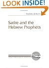 Satire and the Hebrew Prophets (Literary Currents in Biblical Interpretation) (Literary Currents in Biblical Interpretation Series)