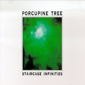 Porcupine Tree - Staircase Infinities - Zortam Music