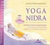 Produkt-Bild: Yoga-Nidra - Gef&uuml;hrte Entspannungs&uuml;bungen - zur St&auml;rkung von Konzentration, Ged&auml;chtnis und Selbstwahrnehmung