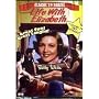 Life With Elizabeth - Starring Betty White - 6 Classic Episodes