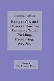 Review Zeticula  / Recipes For, and Observations On, Cookery, Wine, Pickling, Preserving