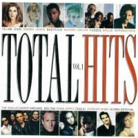 Total Hits Volume 1 by Celine Dion, Bruce Springsteen, Shawn Colvin, Babyface with Kenny G, and the Wallflowers