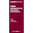 2006 Washington, DC/Baltimore Restaurants (Zagatsurvey)