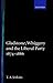 Gladstone, Whiggery and the Liberal Party, 1874-1886