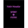 Fakir Musafar: Spirit + Flesh