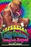 WWE Legends - Superstar Billy Graham: Tangled Ropes