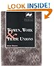 Women, Work and Trade Unions (Employment and Work Relations in Context.)