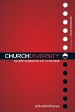 Church Diversity: Sunday The Most Segregated Day of the Week