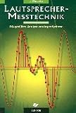 Lautsprecher-Me�technik: PC-gest�tzte Analyse analoger Systeme