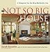 Books : The Not So Big House: A Blueprint for the Way We Really Live [Paperback]
