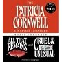 The Patricia Cornwell CD Audio Treasury Low Price: Contains All That Remains and Cruel and Unusual (Kay Scarpetta)