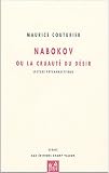Nabokov ou la cruaut� du d�sir