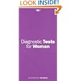 Diagnostic Tests for Women by Richard Saul Wurman