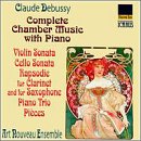 Debussy: Complete Chamber Music with Piano