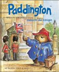 Paddington, kleine Ausgabe, Paddington besucht die K�nigin