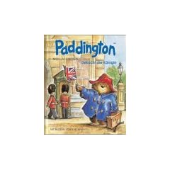 Paddington, kleine Ausgabe, Paddington besucht die K�nigin