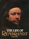 The life of Rembrandt
