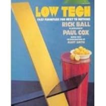 Low Tech: Fast Furniture for Next to Nothing