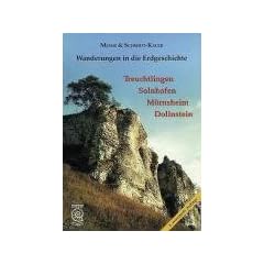 Wanderungen in die Erdgeschichte, Bd.1, Treuchtlingen, Solnhofen, M�rnsheim, Dollnstein