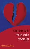 Wenn Liebe verwundet: Beziehungskrisen überleben